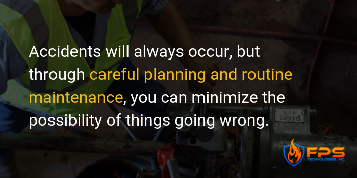 careful planning and routine maintenance